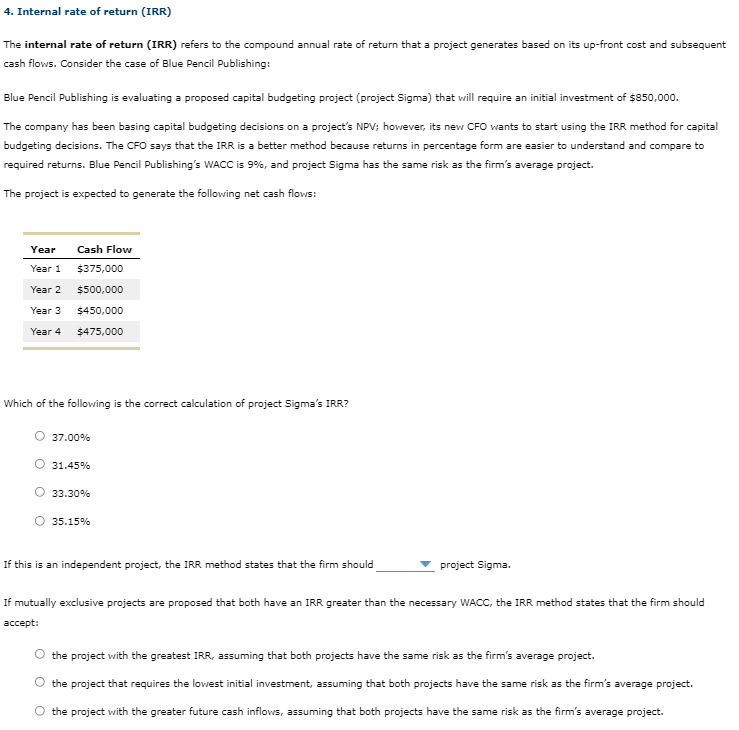 Solved 4 Internal Rate Of Return Irr The Internal Rate Of 2667