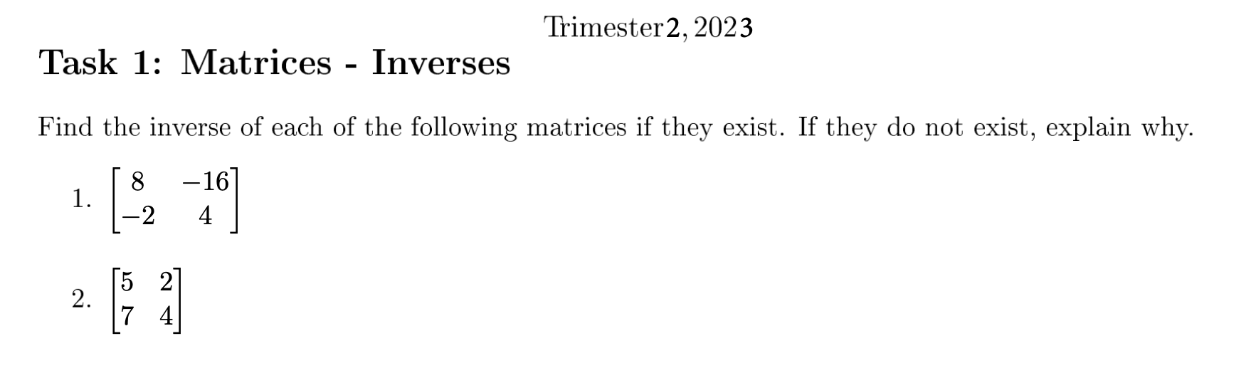 Solved Find the inverse of each of the following matrices if | Chegg.com