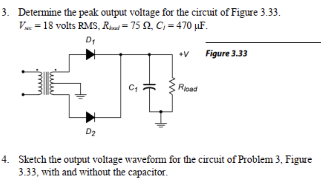 Solved Determine the peak output voltage for the circuit of | Chegg.com