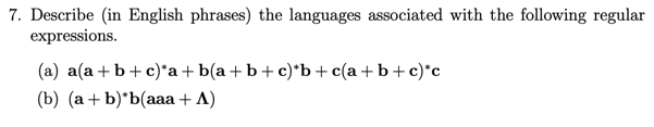 Solved 7. Describe (in English Phrases) The Languages | Chegg.com