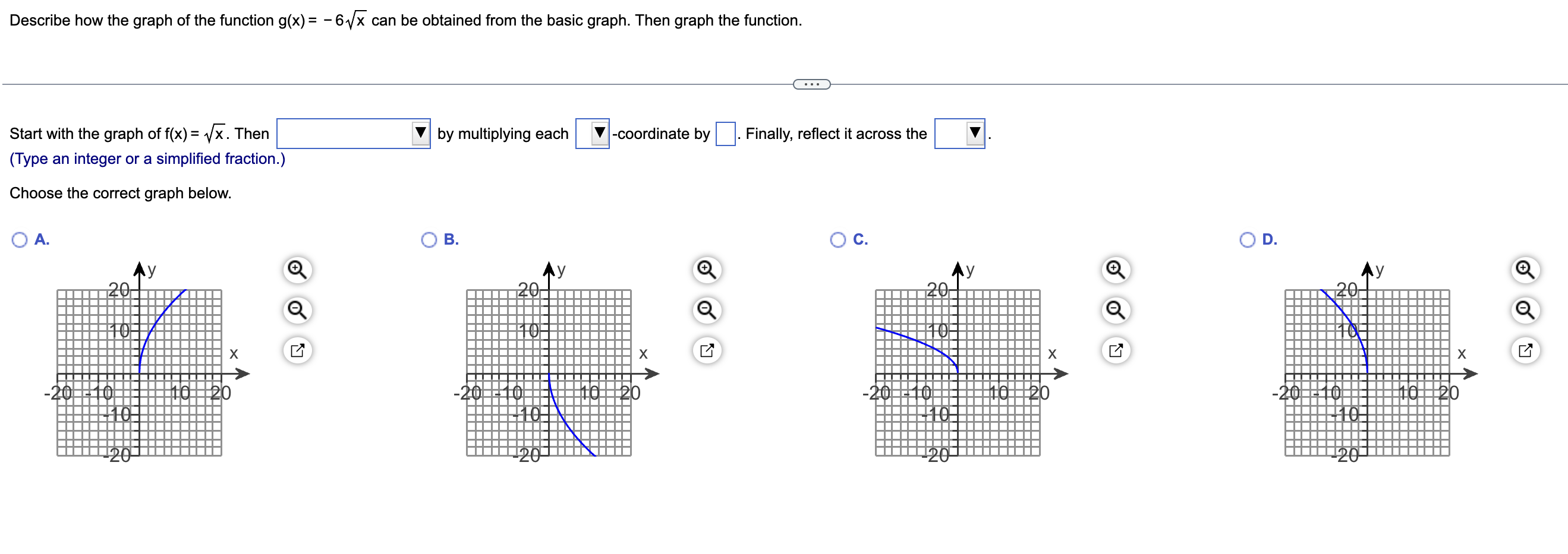 Solved Describe how the graph of the function g(x)=−6x can | Chegg.com