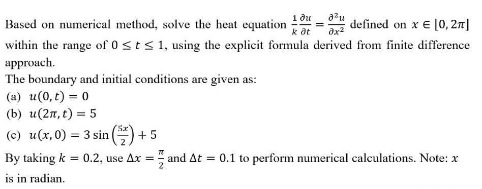 Solved Based on numerical method, solve the heat equation | Chegg.com