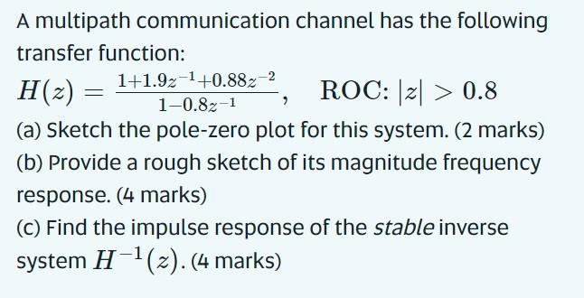 Solved A multipath communication channel has the following | Chegg.com