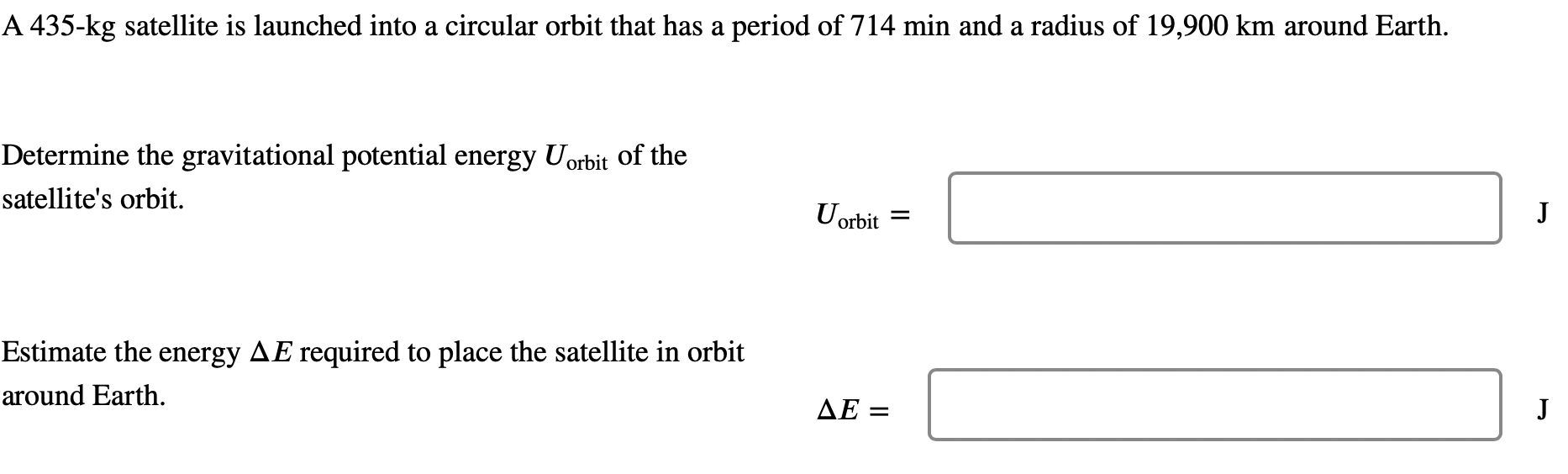 Solved A 435-kg satellite is launched into a circular orbit | Chegg.com