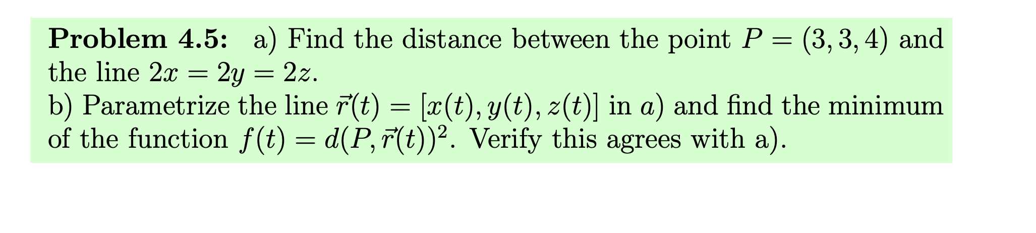 Solved Problem 4.5: a) Find the distance between the point | Chegg.com