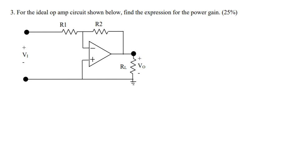 Solved 3. For the ideal op amp circuit shown below, find the | Chegg.com