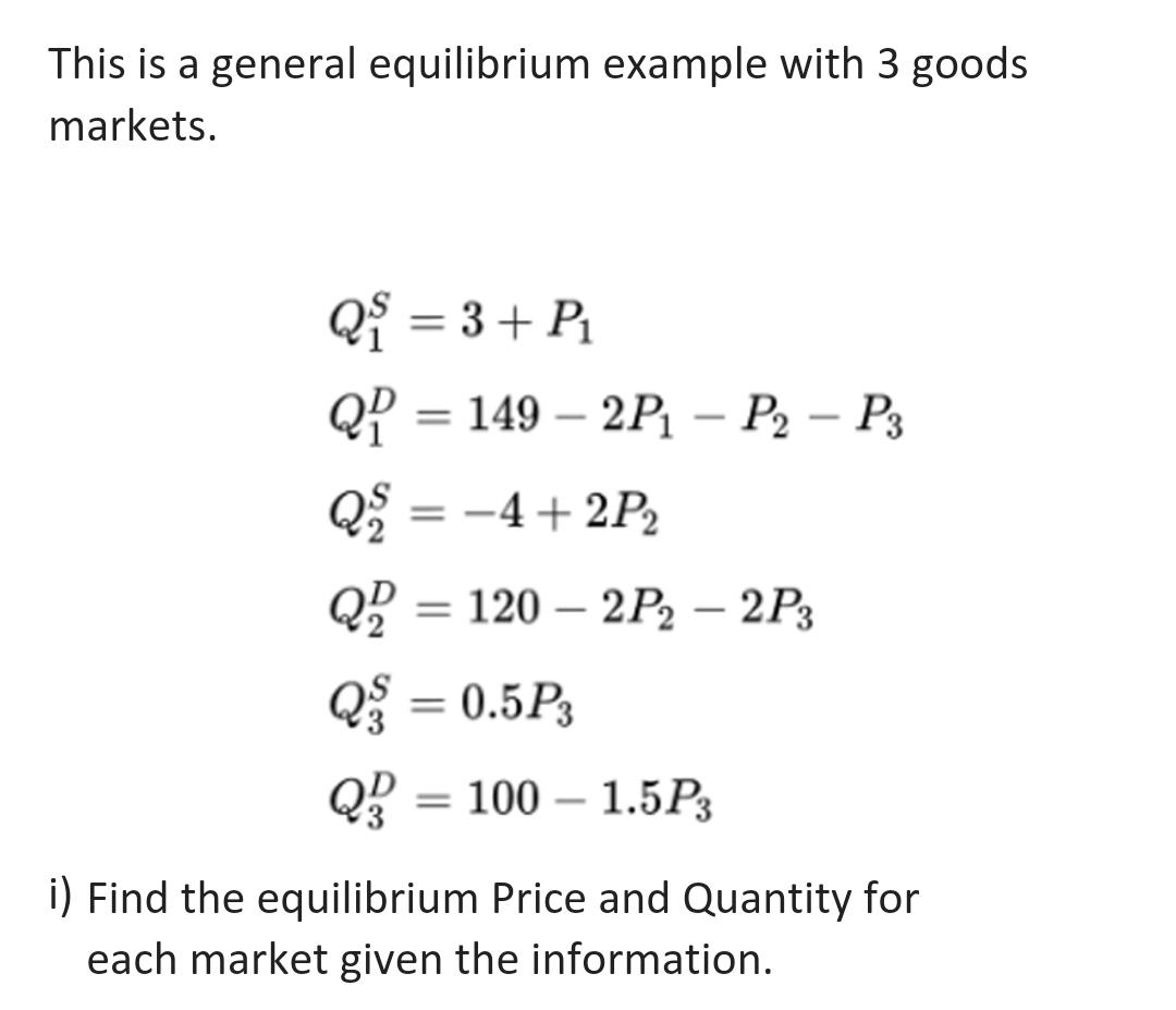 Solved This is a general equilibrium example with 3 goods | Chegg.com