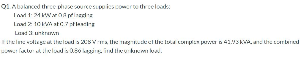 Solved Q1. A balanced three-phase source supplies power to | Chegg.com