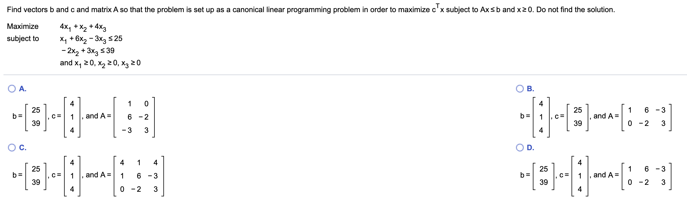 Solved Find Vectors B And C And Matrix A So That The Problem | Chegg.com