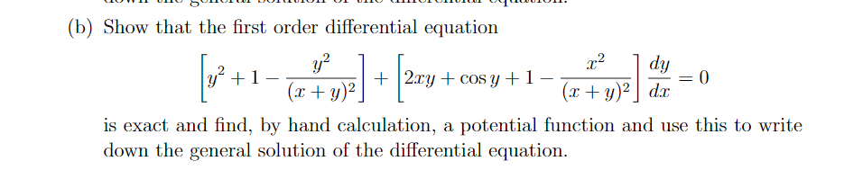 Solved (b) Show That The First Order Differential Equation | Chegg.com