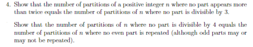 Solved 4. Show that the number of partitions of a positive | Chegg.com