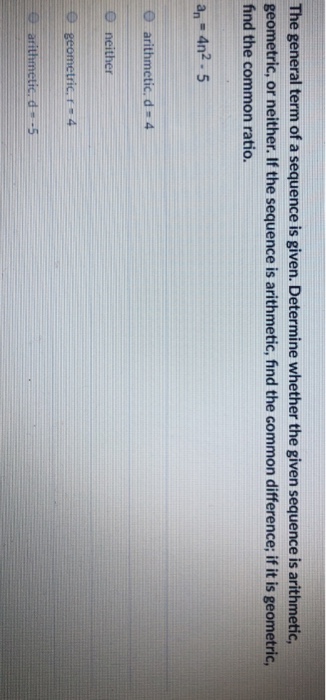 Solved The general term of a sequence is given. Determine | Chegg.com