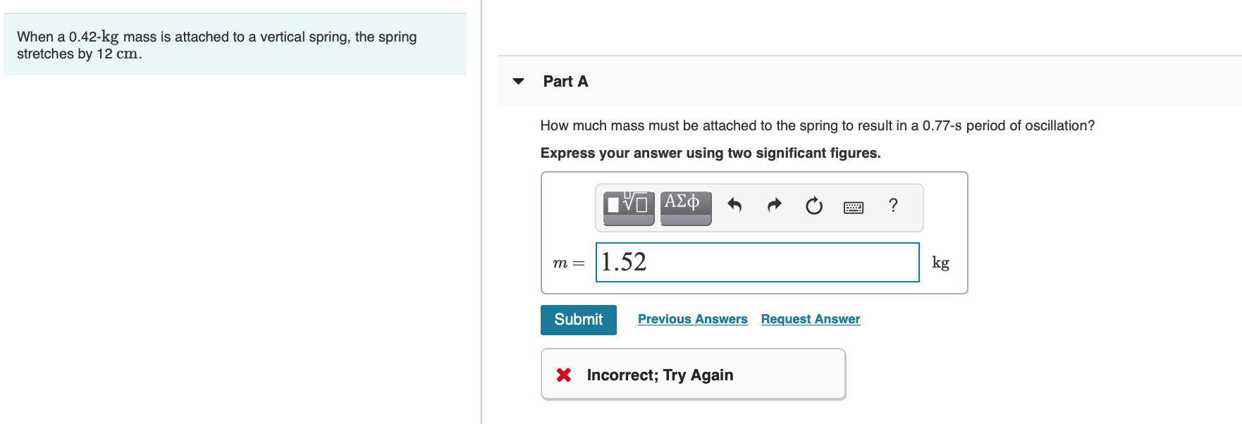 Solved When a 0.42-kg mass is attached to a vertical spring, | Chegg.com