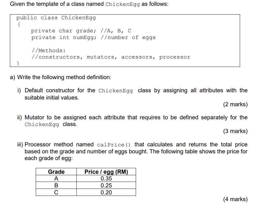 Solved Given the template of a class named ChickenEgg as | Chegg.com