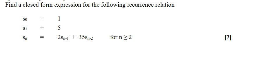 Solved Find a closed form expression for the following | Chegg.com