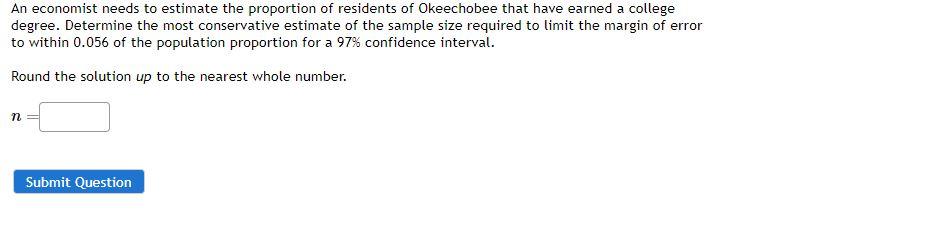 Solved An economist needs to estimate the proportion of | Chegg.com