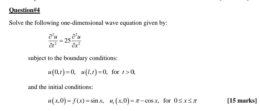 solved-question-4-solve-the-following-one-dimensional-wave-chegg