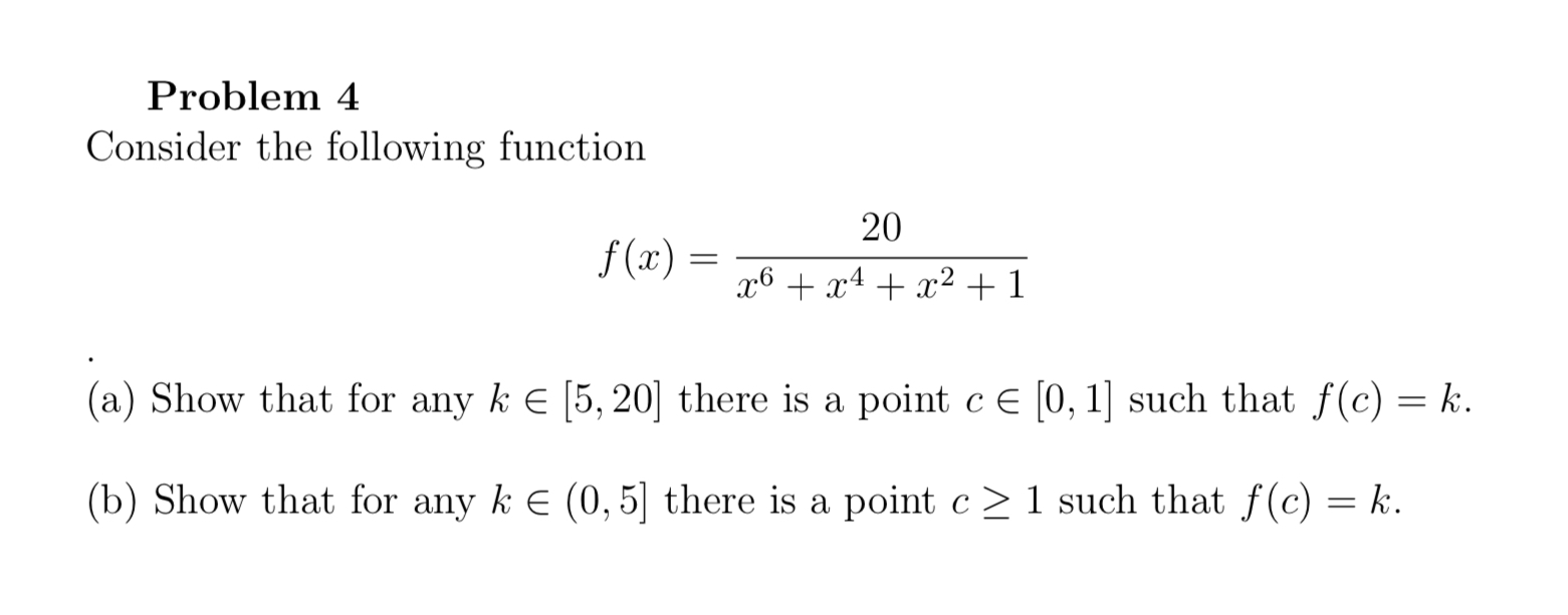 Solved Problem 4 Consider the following function | Chegg.com