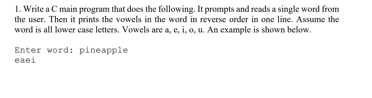 Solved 1. Write a C main program that does the following. It | Chegg.com