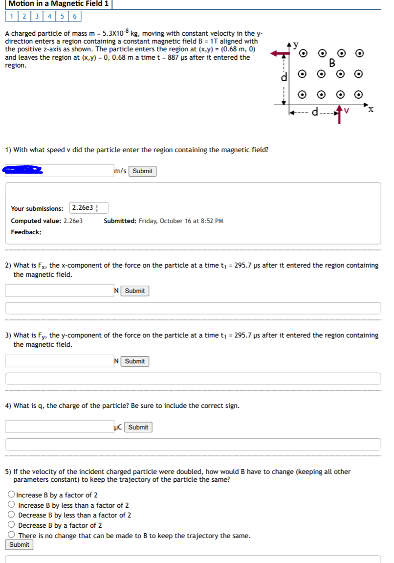 Solved Motion In A Magnetic Field 1 1 2 3 4 5 6 A Charged Chegg Com