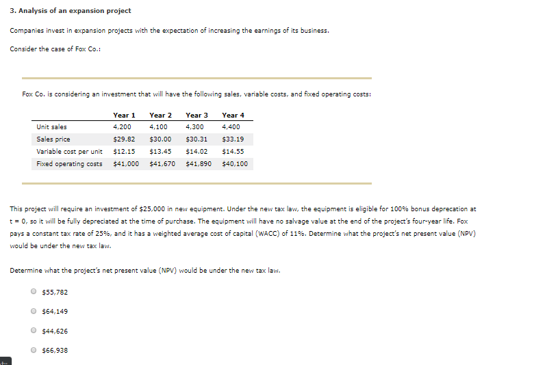 Solved 3. Analysis of an expansion project Companies invest