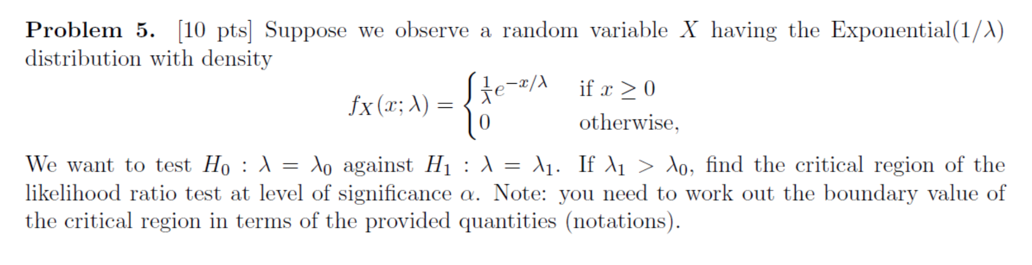 Solved = Problem 5. (10 pts) Suppose we observe a random | Chegg.com