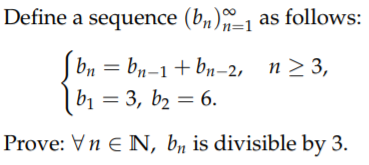 Solved Define a sequence (bn)1 as follows: bb-1 +bn-2, n 23, | Chegg.com