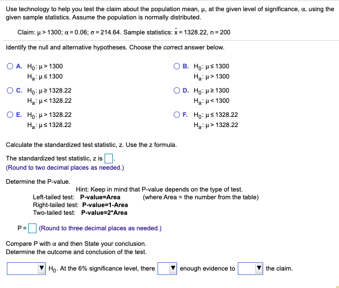 Solved Use technology to help you test the claim about the | Chegg.com