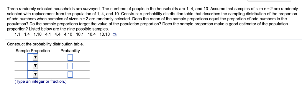 Solved Three Randomly Selected Households Are Surveyed. The | Chegg.com