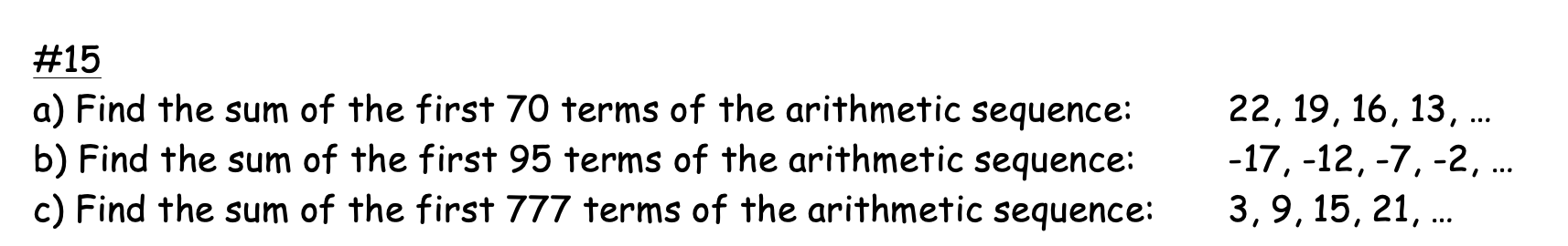 sum of first 7 terms of an arithmetic sequence is 140