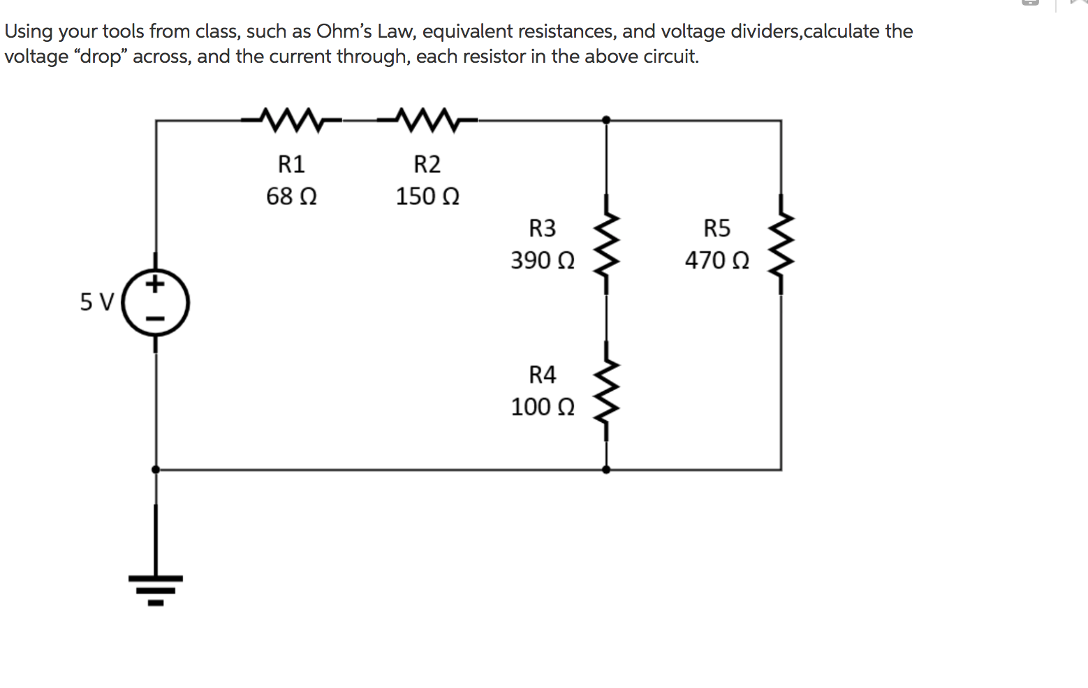 Solved Using your tools from class, such as Ohm's Law, | Chegg.com