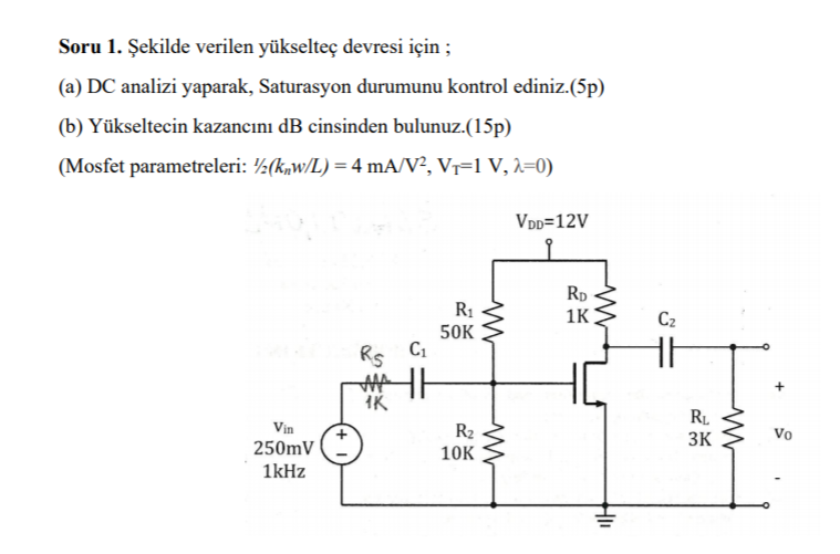 Solved Şekilde verilen yükselteç devresi için ; (a) DC | Chegg.com