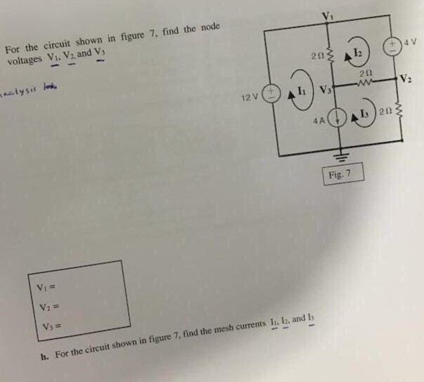 Solved For The Circuit Shown In Figure 7, Find The Node | Chegg.com