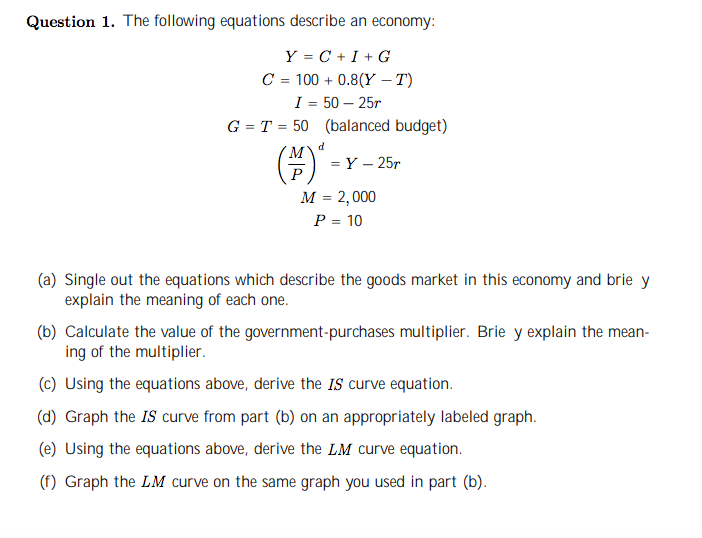 Solved Question 1 The Following Equations Describe An Ec Chegg Com