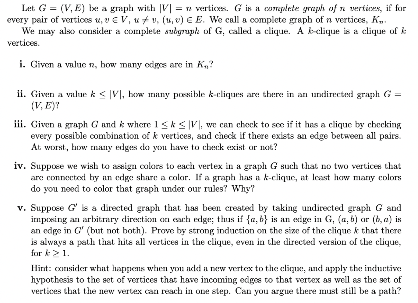 Solved == = Let G = (V, E) be a graph with V| = n vertices. | Chegg.com