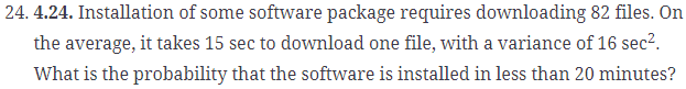 Solved 24. 4.24. Installation of some software package | Chegg.com