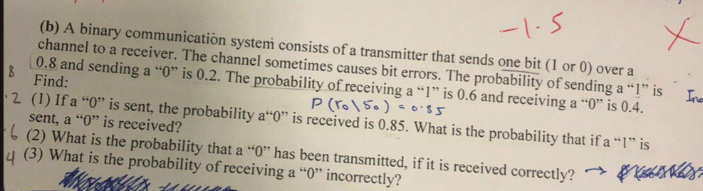 Solved (b) A Binary Communication System Consists Of A | Chegg.com