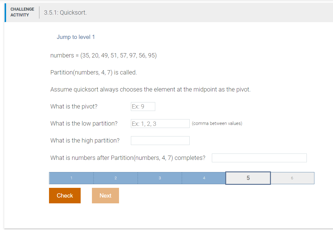 Solved CHALLENGE ACTIVITY 3.5.1: Quicksort. Jump to level 1 | Chegg.com