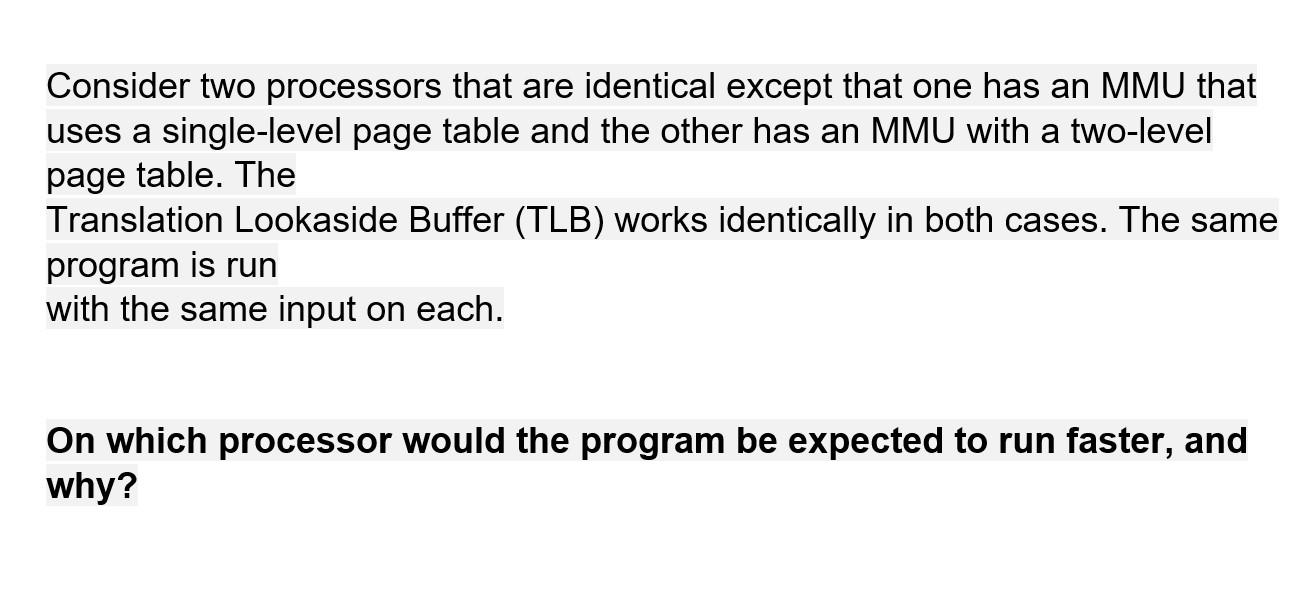 Solved A Consider Two Processors That Are Identical Except | Chegg.com
