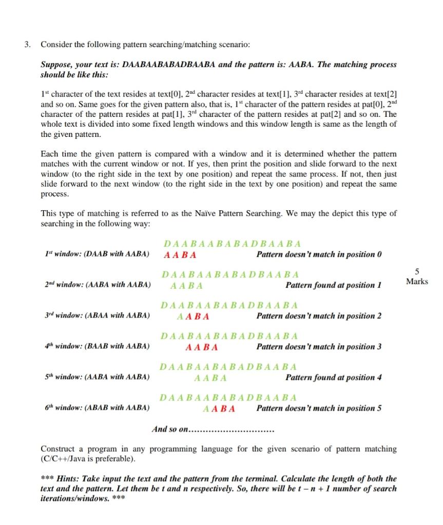 Solved 3. Consider the following pattern searching/matching | Chegg.com