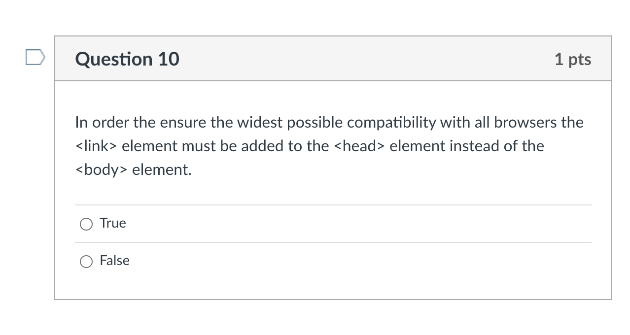 Solved Attribute names in HTML are not case sensitive. True | Chegg.com
