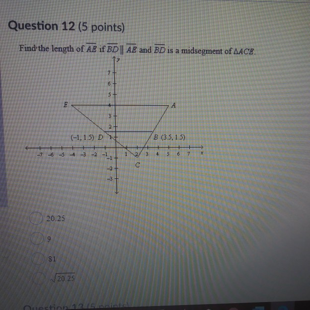 Solved Question 12 5 Points Find The Length Of Ae If Chegg Com