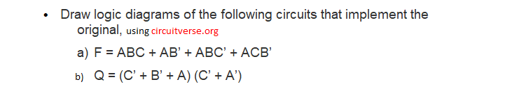 Solved Draw Logic Diagrams Of The Following Circuits That | Chegg.com