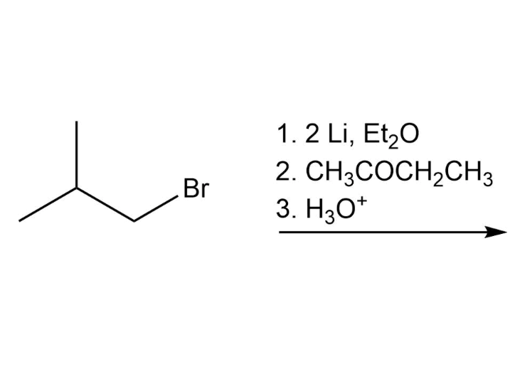 Solved 1. 2Li,Et2O 2. CH3COCH2CH3 3. H3O+ | Chegg.com