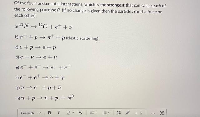 Solved Of The Four Fundamental Interactions, Which Is The | Chegg.com