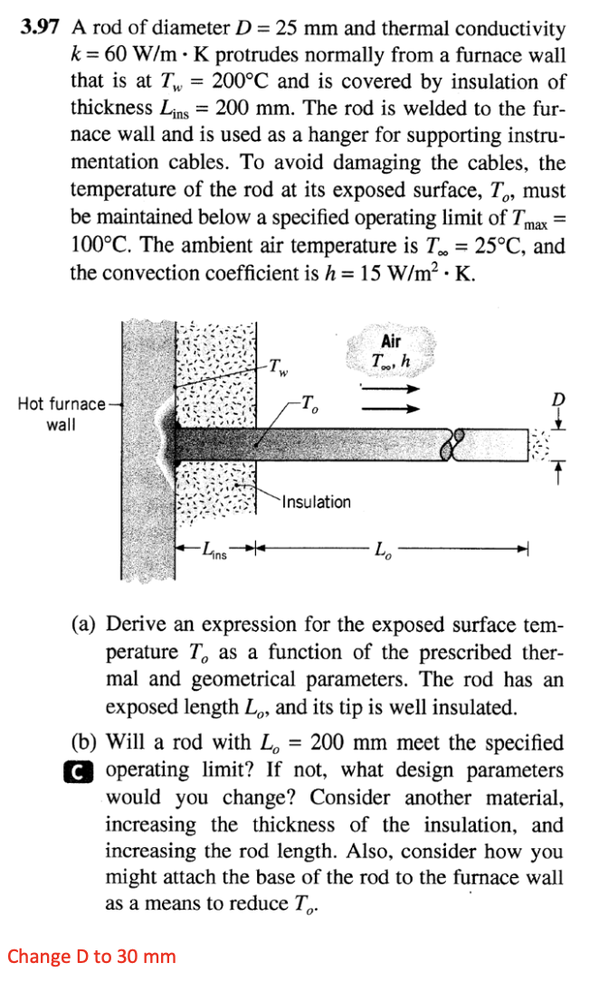 Solved 3.97 A rod of diameter D=25 mm and thermal