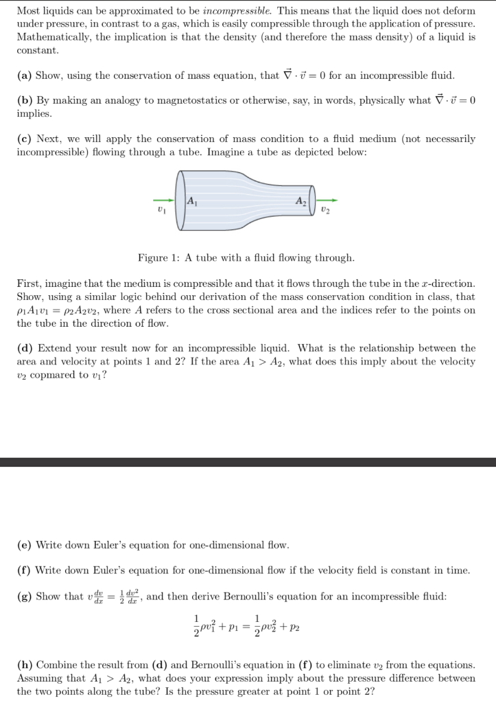Solved Most liquids can be approximated to be | Chegg.com