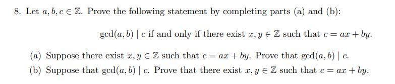 Solved 3. Let A,b,c∈Z. Prove The Following Statement By | Chegg.com