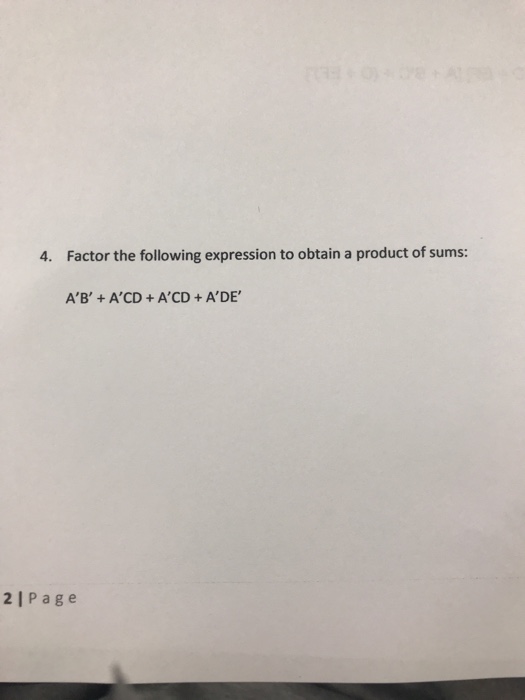 Solved 4. Factor The Following Expression To Obtain A | Chegg.com