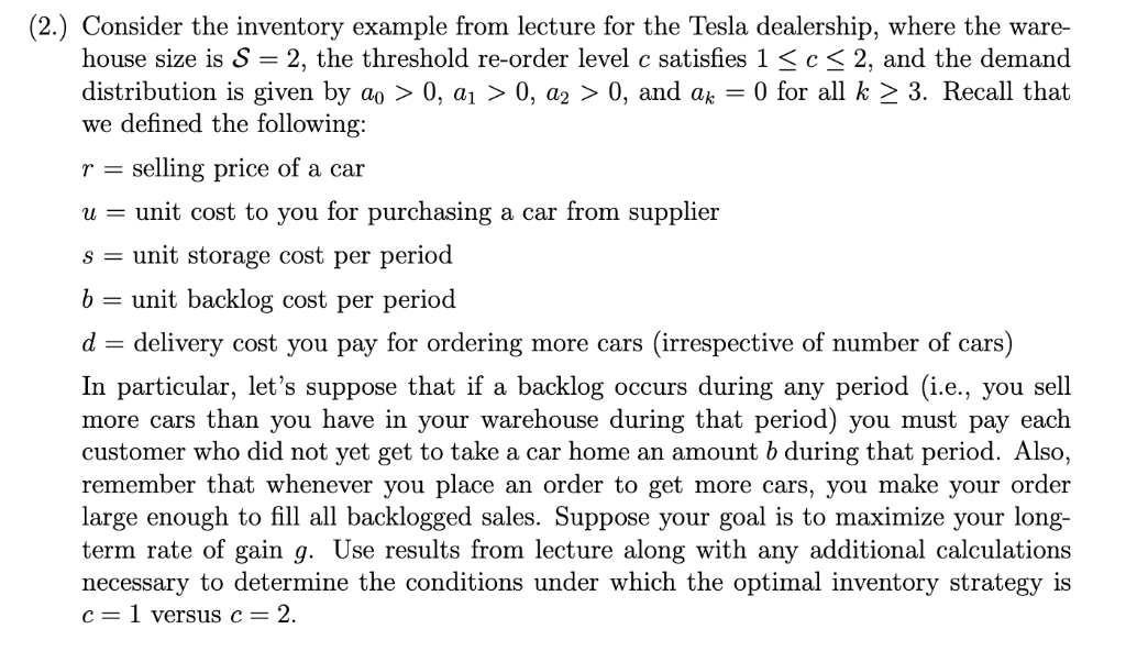 (2.) Consider the inventory example from lecture for | Chegg.com